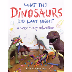 ISBN What the Dinosaurs Did Last Night, Pour enfants, Anglais, Couverture rigide, 40 pages