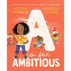 ISBN A Is for Ambitious, Pour enfants, Anglais, Couverture rigide, 40 pages