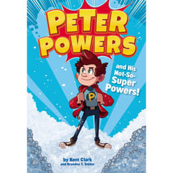 ISBN Peter Powers and His Not-So-Super Powers! livre Pour enfants Anglais Couverture rigide