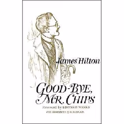 ISBN Good-Bye, Mr. Chips, Anglais, Couverture rigide, 132 pages