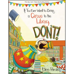 ISBN If You Ever Want to Bring a Circus to the Library, Don't! livre Pour enfants Anglais Couverture rigide