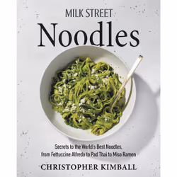 ISBN Milk Street Noodles, Cooking, Anglais, Couverture rigide, 304 pages