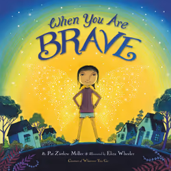 ISBN When You Are Brave, Pour enfants, Anglais, Couverture rigide, 40 pages