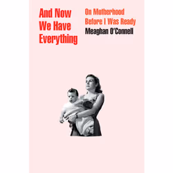 ISBN And Now We Have Everything, biographie, Anglais, Couverture rigide, 240 pages