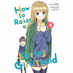 Hachette UK How To Raise a Boring Girlfriend, Vol. 6, Anglais, Livre broché, 176 pages