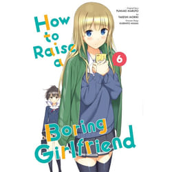 Hachette UK How To Raise a Boring Girlfriend, Vol. 6