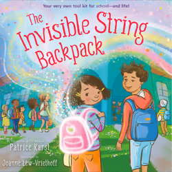 ISBN The Invisible String Backpack, Pour enfants, Anglais, Couverture rigide, 32 pages
