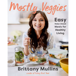 ISBN Mostly Veggies, Cooking, Anglais, Couverture rigide, 272 pages