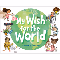 ISBN My Wish for the World, Pour enfants, Anglais, Couverture rigide, 32 pages