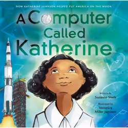 ISBN A Computer Called Katherine, Pour enfants, Anglais, Couverture rigide, 40 pages