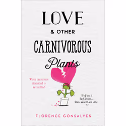 ISBN Love & Other Carnivorous Plants, enfants & adolescents, Anglais, Couverture rigide, 352 pages