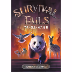 ISBN Survival Tails: World War II, Pour enfants, Anglais, Livre broché, 224 pages
