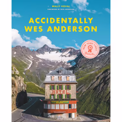 ISBN Accidentally Wes Anderson, Education, Anglais, Couverture rigide, 368 pages