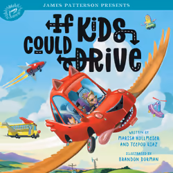 ISBN If Kids Could Drive, Pour enfants, Anglais, Couverture rigide, 32 pages