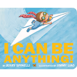 ISBN I Can Be Anything!, Pour enfants, Anglais, 20 pages
