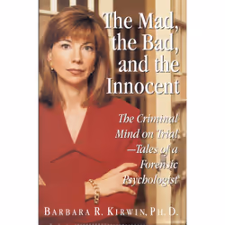 ISBN The Mad, the Bad, and the Innocent, Psychologie, Anglais, Couverture rigide, 320 pages
