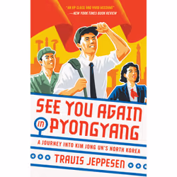 ISBN See You Again in Pyongyang, histoire, Anglais, Livre broché, 320 pages