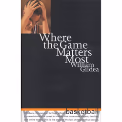 ISBN Where the Game Matters Most, Sport & loisirs, Anglais, Couverture rigide, 240 pages