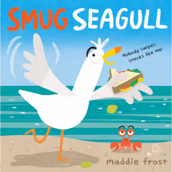 ISBN Smug Seagull, Pour enfants, Anglais, Couverture rigide, 40 pages