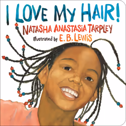 ISBN I Love My Hair!, Pour enfants, Anglais, 11 pages