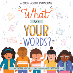 ISBN What Are Your Words?, Pour enfants, Anglais, Couverture rigide, 40 pages