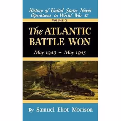 ISBN The Atlantic Battle Won, histoire, Anglais, Couverture rigide, 399 pages