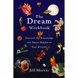 ISBN The Dream Workbook, Santé, esprit et corps, Anglais, Livre broché, 208 pages