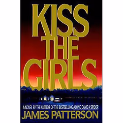 ISBN Kiss the Girls, thriller, Anglais, Couverture rigide, 464 pages