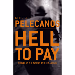 ISBN Hell to Pay, thriller, Anglais, Couverture rigide, 352 pages