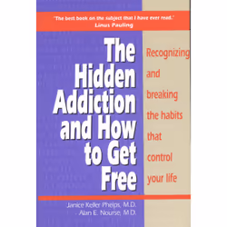 ISBN Hidden Addiction and How to Get Free, The - VolumeI, Education, Anglais, Livre broché, 250 pages