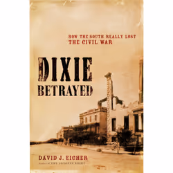 ISBN Dixie Betrayed, histoire, Anglais, Couverture rigide, 384 pages