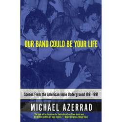 ISBN Our Band Could Be Your Life livre Education Anglais