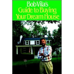 ISBN Bob Vila's Guide to Buying Your Dream House