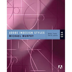 Pearson Education Adobe InDesign CS4 Styles livre & manuel de logiciels Anglais 256 pages