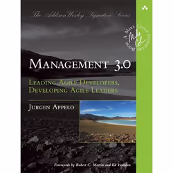 Pearson Education Management 3.0, Logiciel de développement, Anglais, 464 pages, Jurgen Appelo, Addison-Wesley