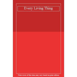 Pan Books EVERY LIVING THING