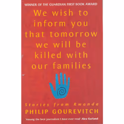 ISBN We Wish to Inform You That Tomorrow We Will Be Killed With Our Families, Anglais, Livre broché, 368 pages