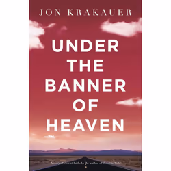 ISBN Under The Banner of Heaven, Anglais, Livre broché, 432 pages