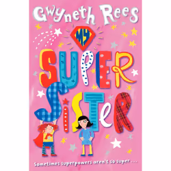 ISBN My Super Sister, Anglais, Livre broché, 176 pages