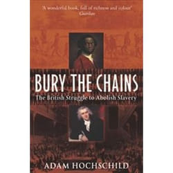 ISBN Bury the Chains : The British Struggle to Abolish Slavery livre histoire Anglais 456 pages
