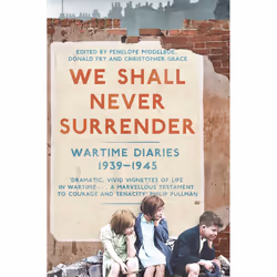 ISBN We Shall Never Surrender, Anglais, Livre broché, 384 pages