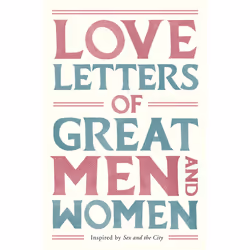 ISBN Love Letters of Great Men and Women, Anglais, Livre broché, 320 pages