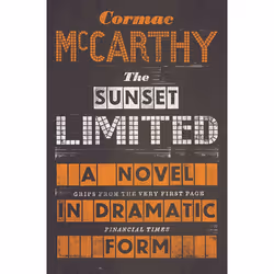 ISBN The Sunset Limited, Anglais, Livre broché, 160 pages