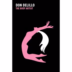 ISBN The Body Artist, Anglais, Livre broché, 144 pages