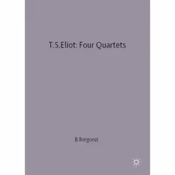 ISBN T.S.Eliot: Four Quartets, Anglais, Livre broché, 259 pages