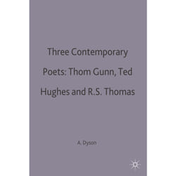 ISBN Three Contemporary Poets: Thom Gunn, Ted Hughes and R.S. Thomas