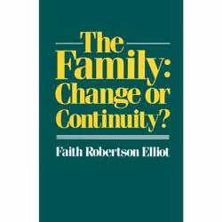 ISBN The Family: Change or Continuity?, Anglais, Livre broché, 247 pages