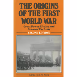 ISBN The Origins of the First World War, Anglais, Livre broché, 412 pages