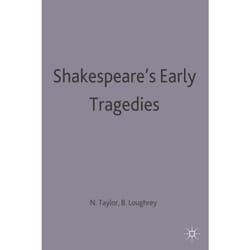 ISBN Shakespeare's Early Tragedies