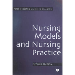 ISBN Nursing Models and Nursing Practice